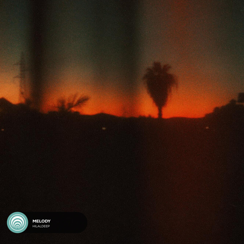 Melody - HilalDeep
