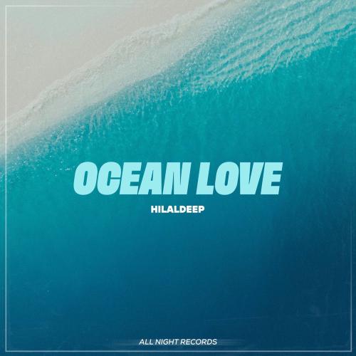HilalDeep - Ocean Love