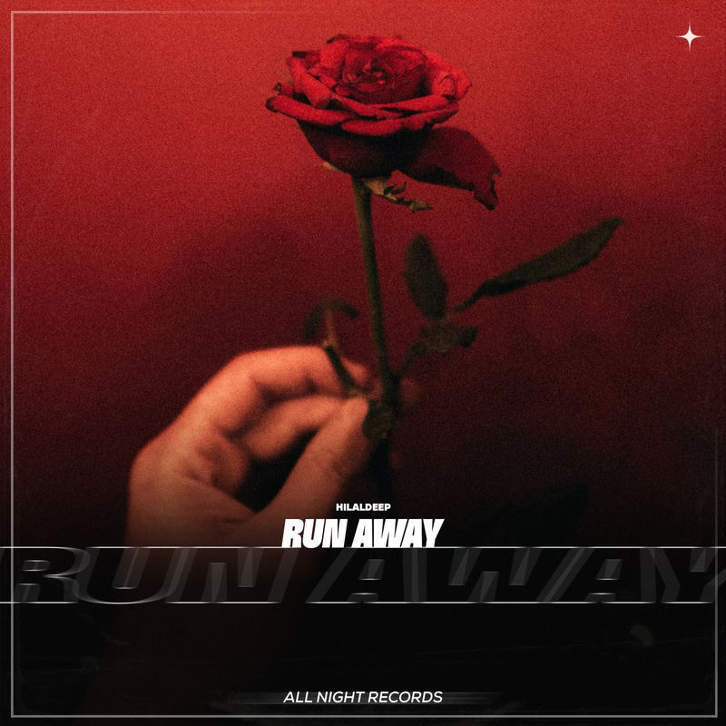 Run Away - HilalDeep
