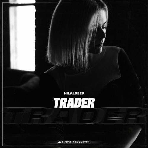 HilalDeep - Trader