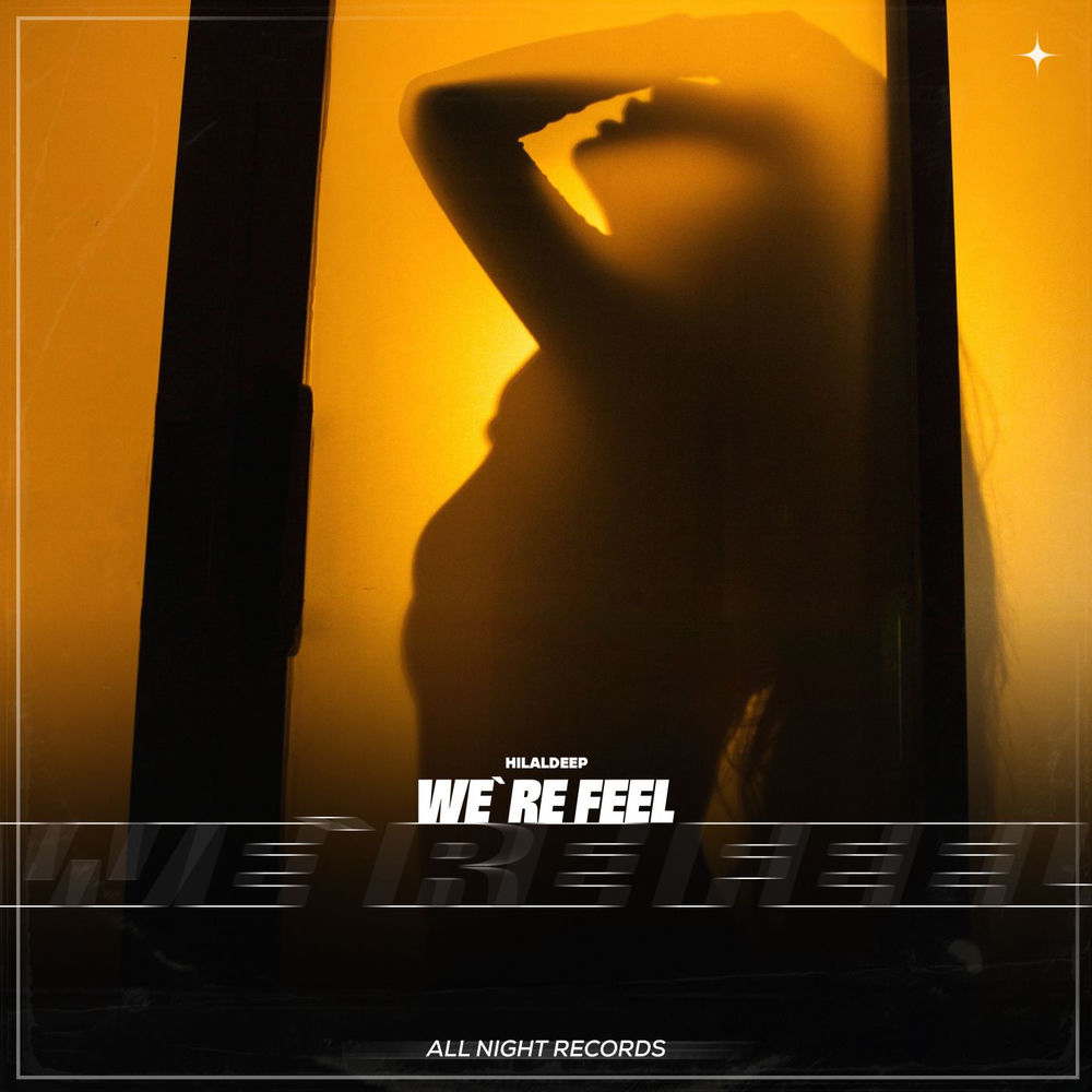 We’re Fire - HilalDeep