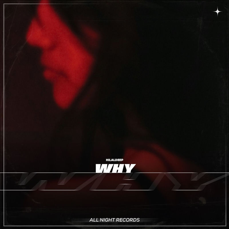 Why - HilalDeep