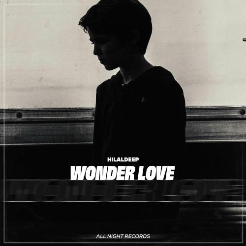 HilalDeep - Wonder Love