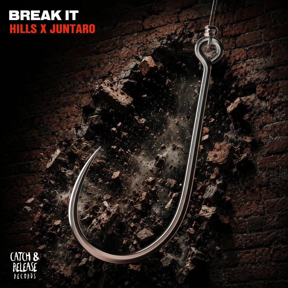 Break It - Hills, JUNTARO