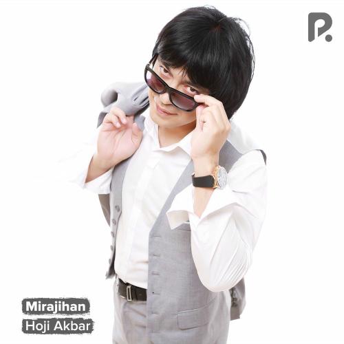Mirajihan - Hoji Akbar