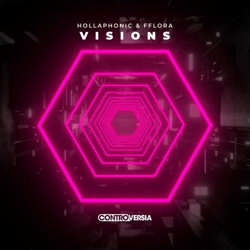 Hollaphonic feat. FFLORA - Visions