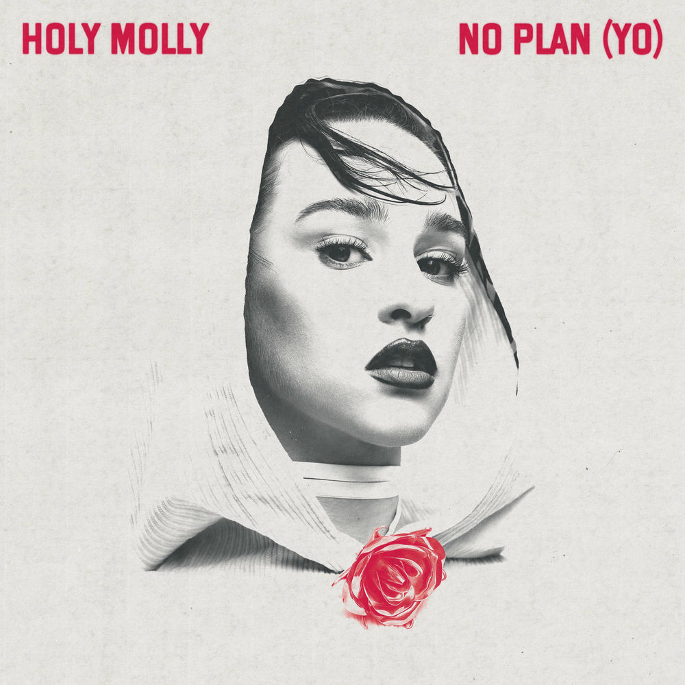 No Plan (Yo Extended Version) - Holy Molly