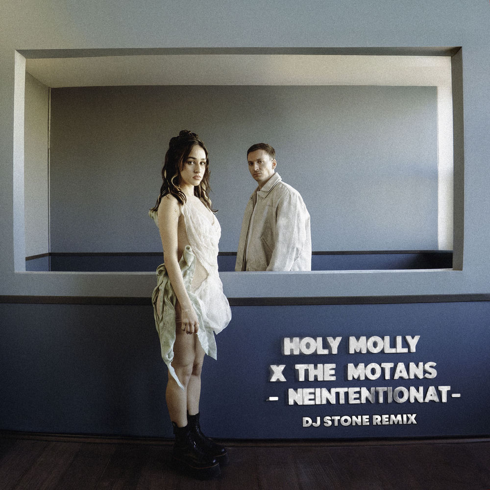 Neintenționat (Dj Stone Remix) (Feat. Dj Stone) - Holy Molly & The Motans feat. DJ Stone