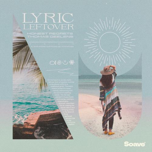 Honest Regrets, Thomas Geelens - Lyric Leftover