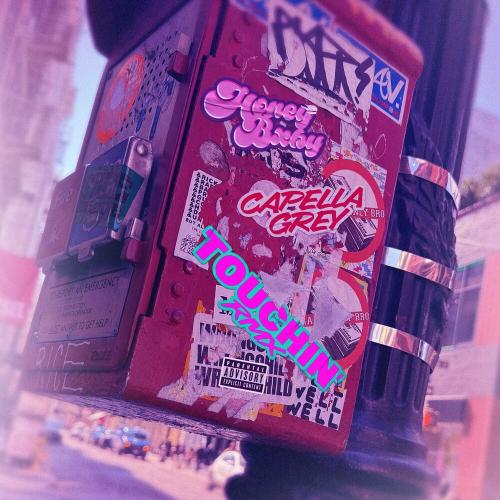 Honey Bxby feat. Capella Grey - Touchin
