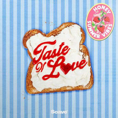 Honey, Summer Vibes - Taste Of Love