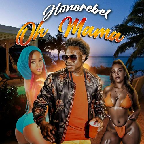 Honorebel - Oh Mama