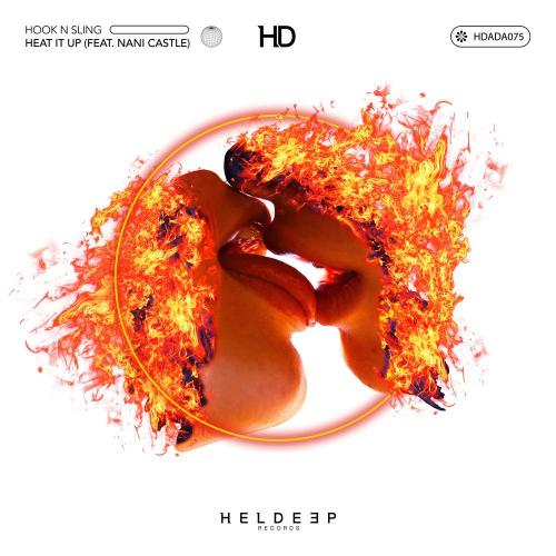 Hook N Sling feat. Nani Castle - Heat It Up