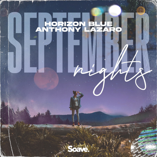 Horizon Blue & Anthony Lazaro - September Nights