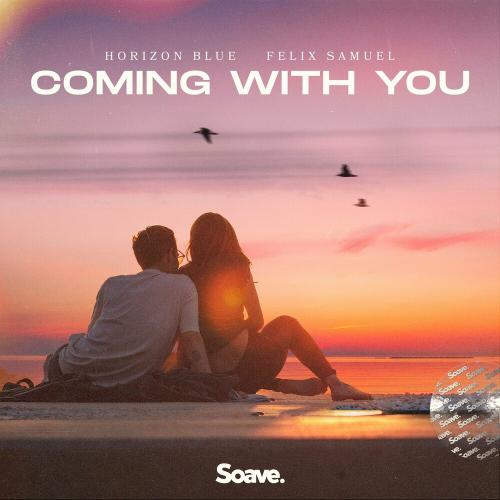 Horizon Blue feat. Felix Samuel - Coming With You