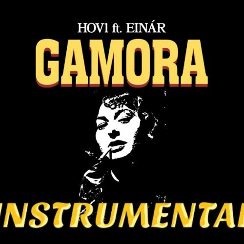 Hov1 feat. Einár - Gamora