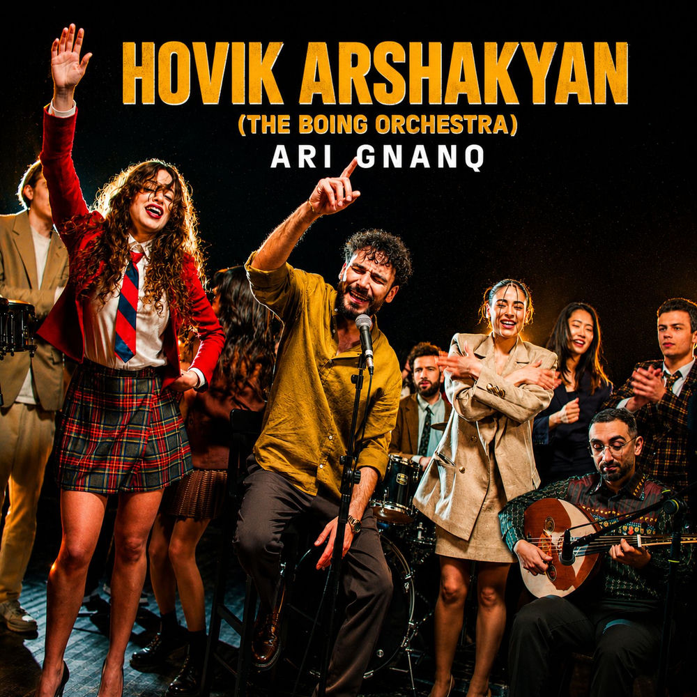 Ari Gnanq - Hovik Arshakyan & The Boing Orchestra