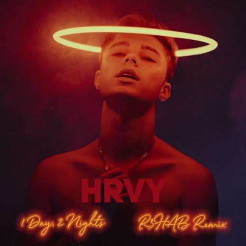 HRVY - 1 Day 2 Nights (R3hab Remix)