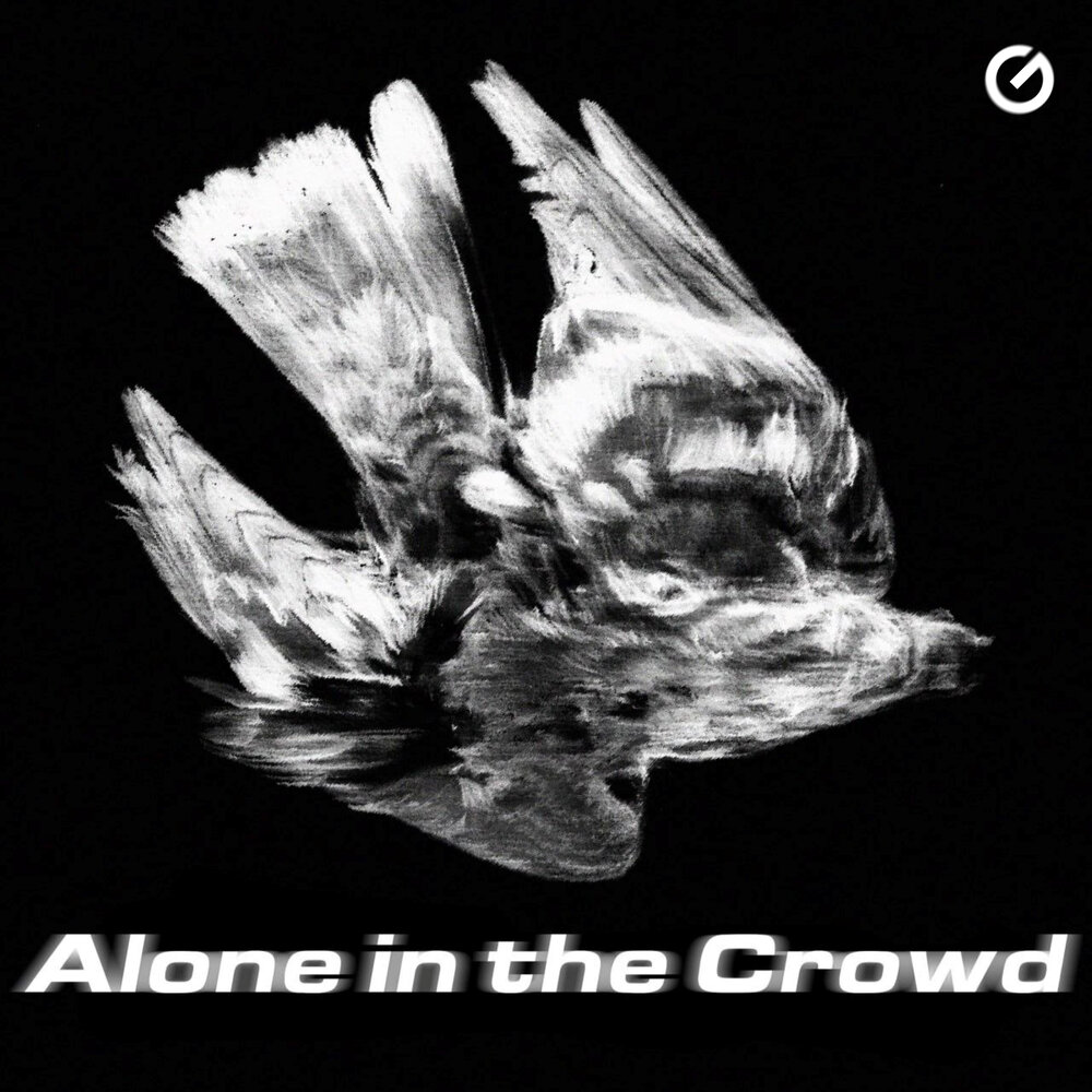 Alone In The Crowd - HSXRD, KvnxssXII