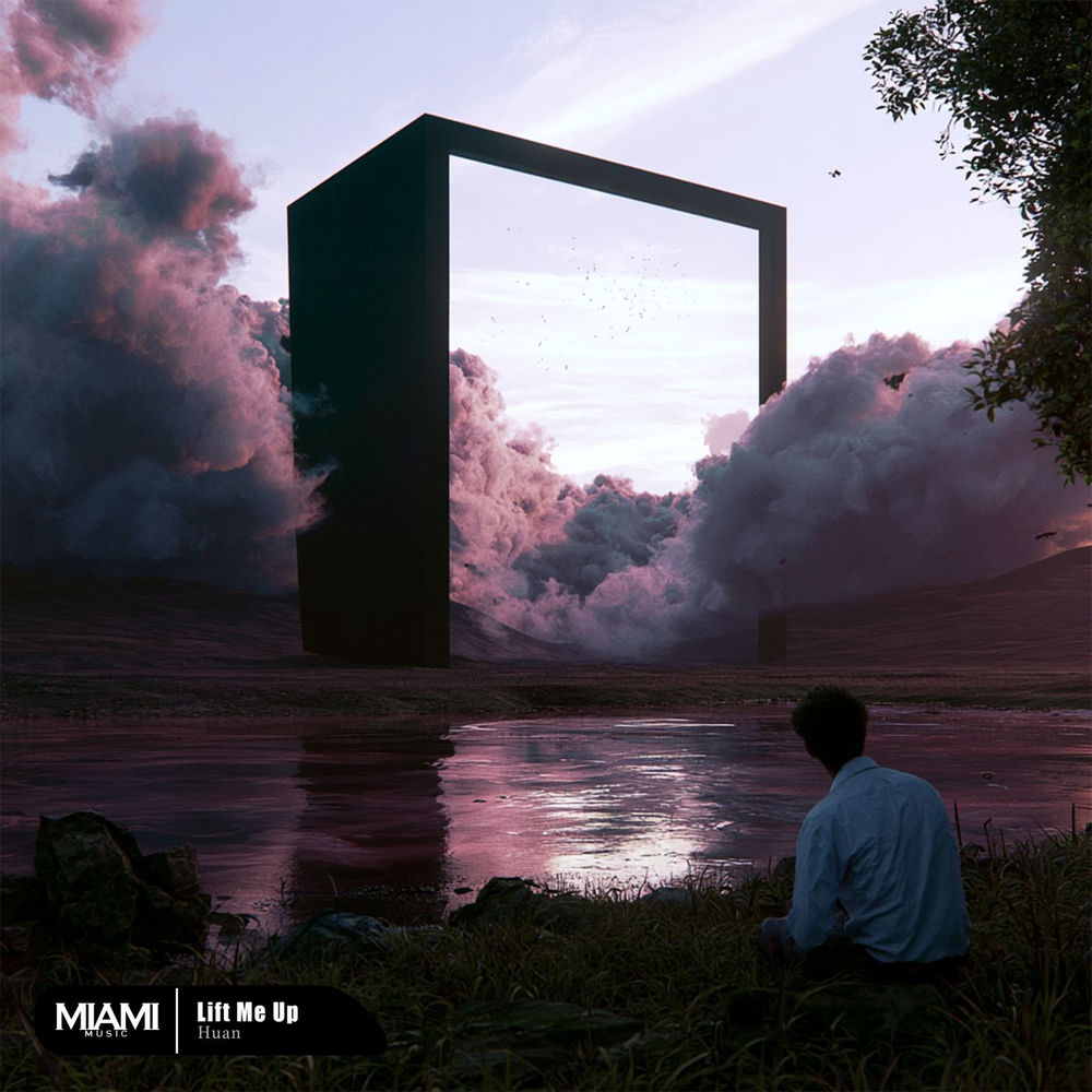 Lift Me Up - Huan