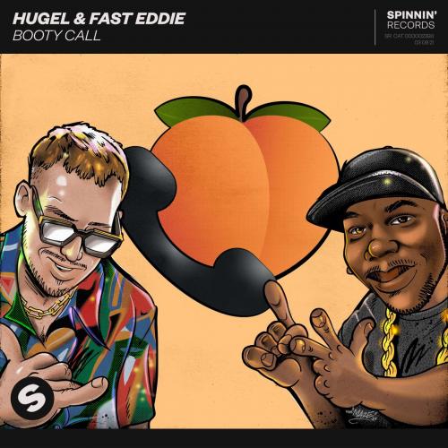 HUGEL feat. Fast Eddie - Booty Call