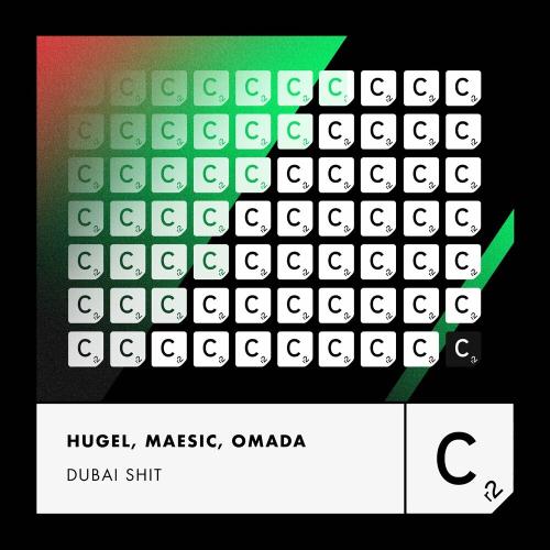 Hugel feat. Maesic & Omada - Dubai Shit