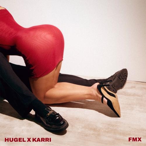 HUGEL & Karri - Fmx