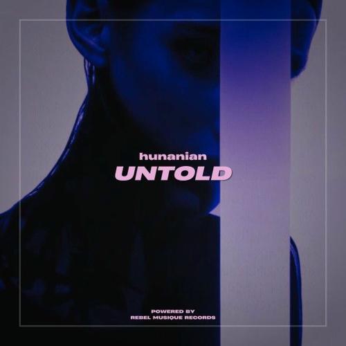 HUNANIAN - Untold