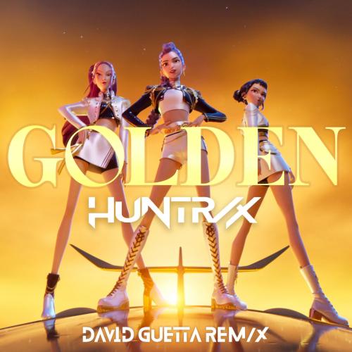 HUNTRX, Ejae, AUDREY NUNA, REI AMI, KPop Demon Hunters Cast, David Guetta - Golden (David Guetta REMX)