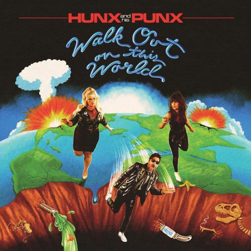 Hunx & His Punx - No Way Out