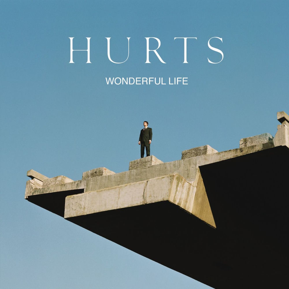 Wonderful Life (Radio Edit) [New Version] - Hurts