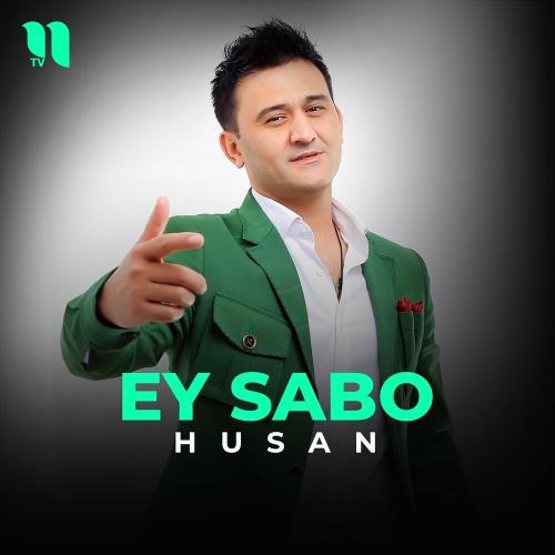 Husan - Ey Sabo