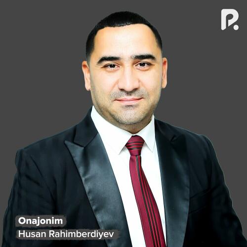 Onajonim - Husan Rahimberdiyev