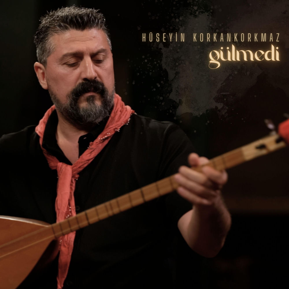 Gülmedi - Hüseyin Korkankorkmaz