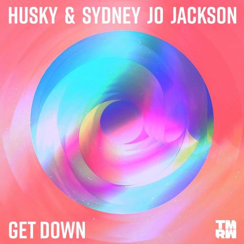 Husky feat. Sydney Jo Jackson - Get Down