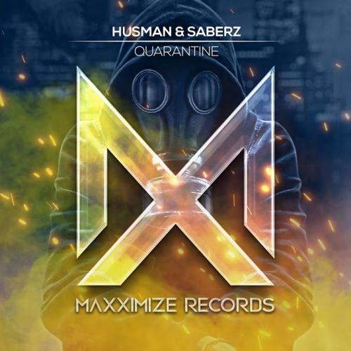 Husman & SaberZ - Quarantine