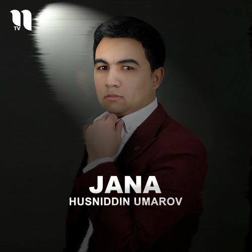 Jana - Husniddin Umarov