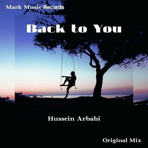 Back to You - Hussein Arbabi