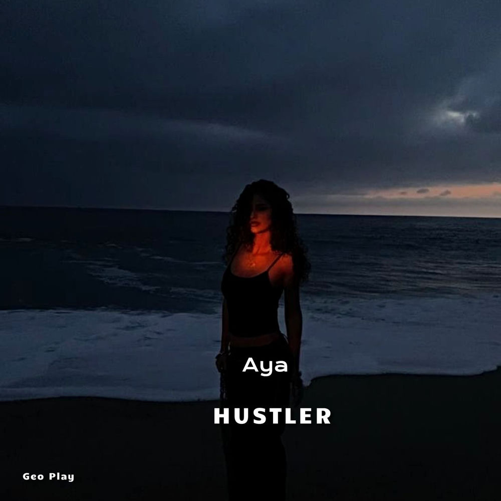 Aya - Hustler