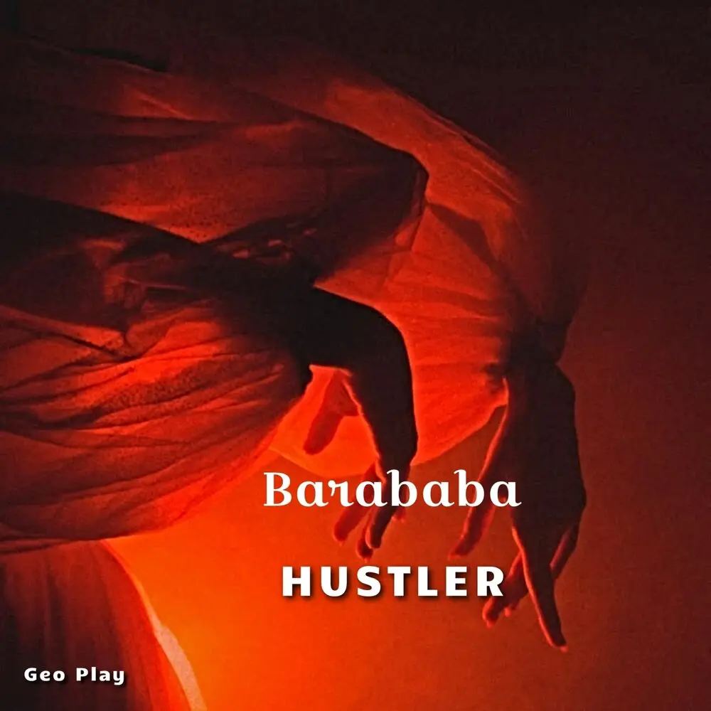 Barababa - Hustler
