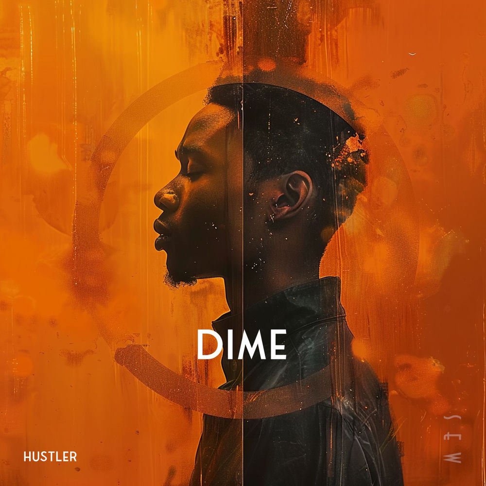 Dime - Hustler