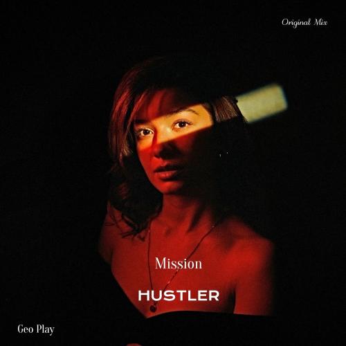 Hustler - Mission