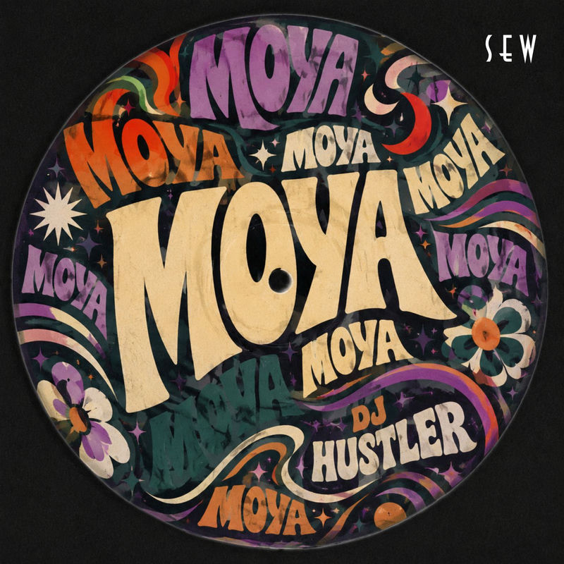 Moya - Hustler