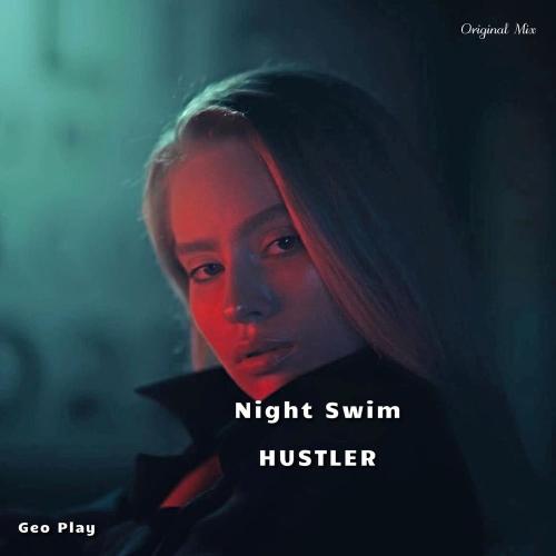 Night Swim - Hustler