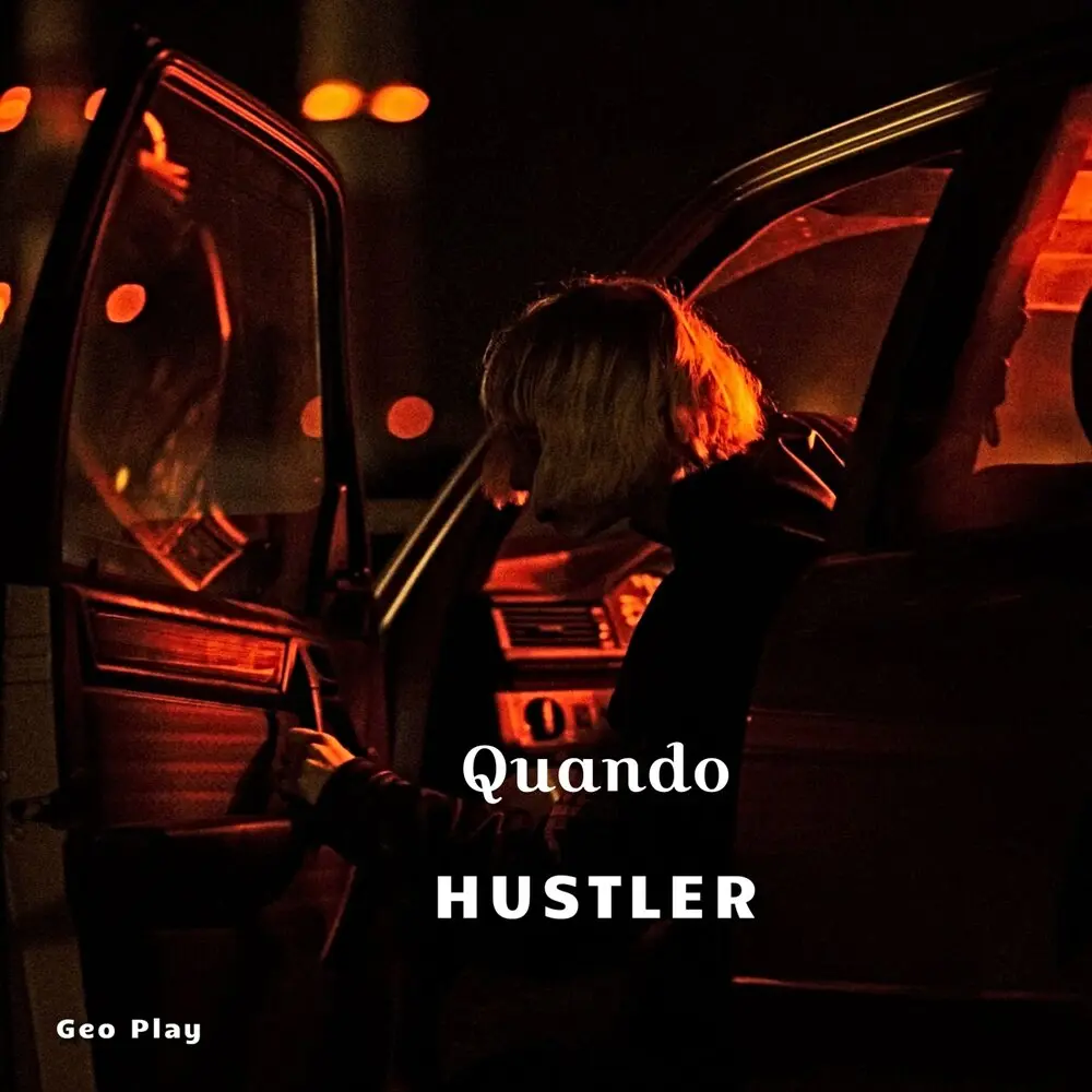 Quando - Hustler