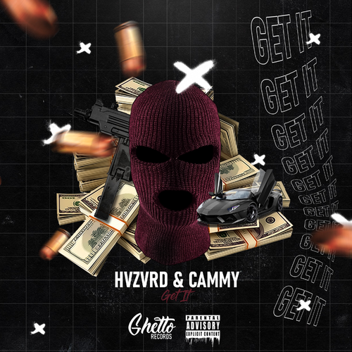 Hvzvrd & Cammy - Get It