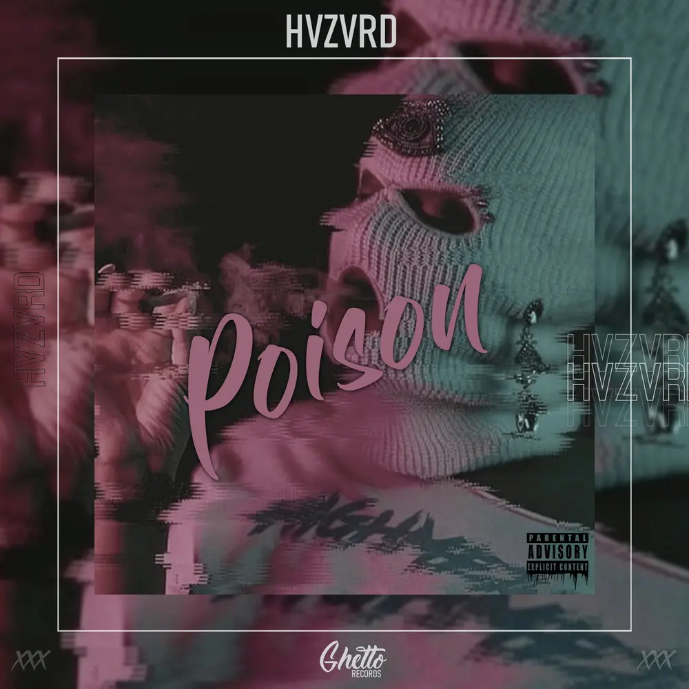 Poison - HVZVRD