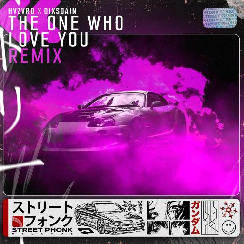 HVZVRD - THE ONE WHO LOVE YOU