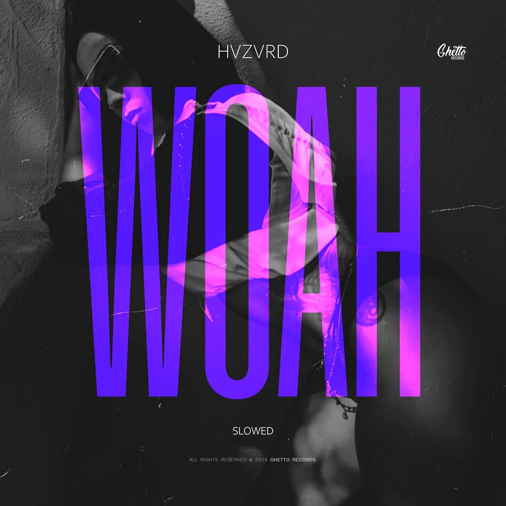 Woah (Slowed) - Hvzvrd