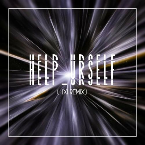 HXI - help_urself (REMIX)
